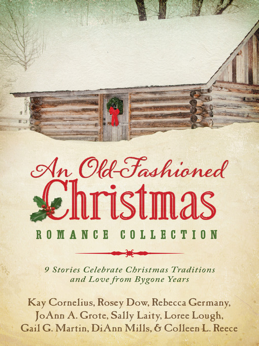 Title details for An Old-Fashioned Christmas Romance Collection by Peggy Darty - Wait list
